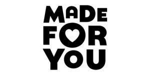 Made for you